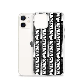 #HaterzStayBack iPhone Case (Black)